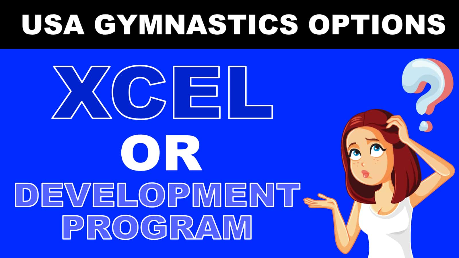 USA Gymnastics - Xcel or Development Program